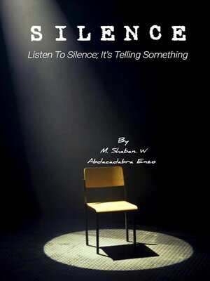 cover image of Silence